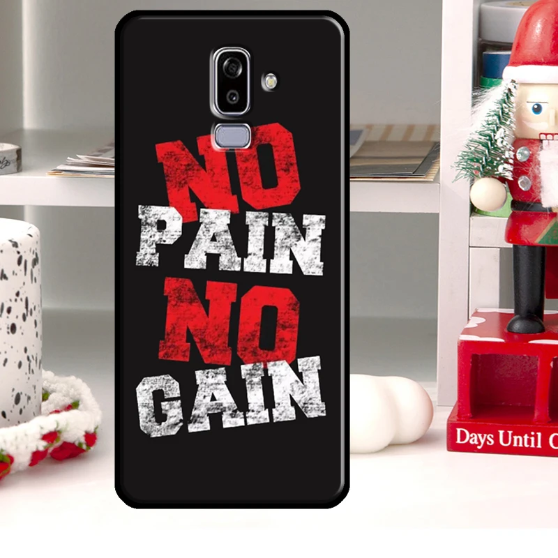 No Pain No Gain Gym Fitness Quote Case For Samsung J2 Core 2018 A6 A8 A9 J8 J4 J6 Plus A3 A5 J3 J5 J7 2016 2017 Cover Fundas images - 5