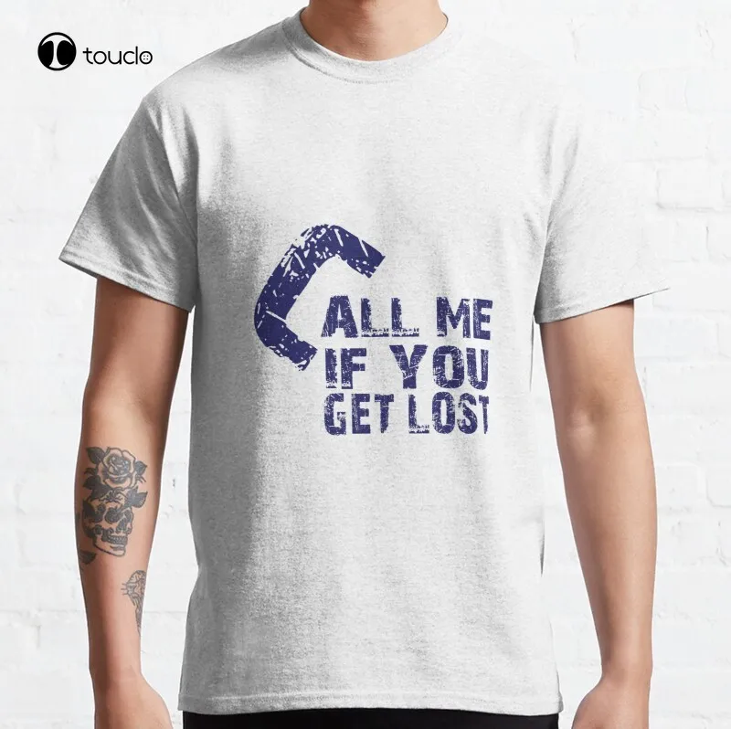 

New Call Me If You Get Lost Classic Call Me If You Get Lost Creators T-Shirt Cotton Tee Shirt S-5XL
