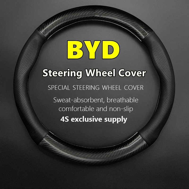 

For BYD Car Steering Wheel Cover Carbon Fiber Leather Fit Qin Yuan Tang Song Han EV DM L3 F5 G3 S6 F3 G6 Flyer E6 K9 E5 F7