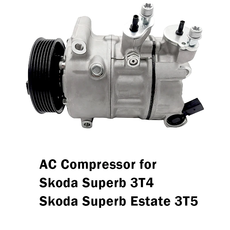 1K0820859S 5N0820803 Automotive Car AC Air Conditioning Compressor For Skoda Superb Estate Air Conditioner Compressor 1K0820859F