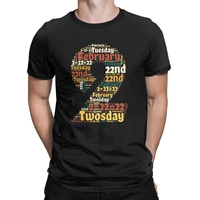 22222 february 22nd 2022 lucky mens shirt twosday tuesday gift humorous cotton tee shirt round collar short sleeve t shirts