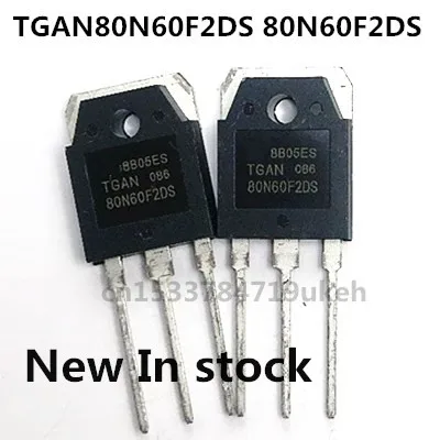 

Оригинал 2 шт./TGAN80N60F2DS 80N60F2DS IGTB 80A 600V TO-3P
