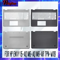 new top case for hp envy 15 aq m6 aq m6 ar tpn w119 laptop palmrest bottom case upper top case lower cover silver
