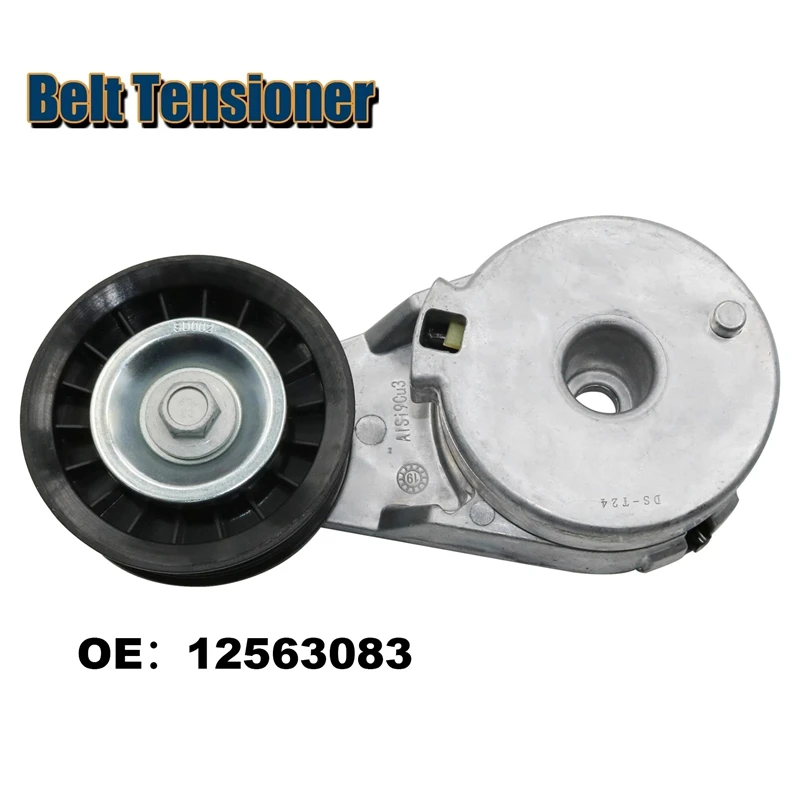 

Engine Belt Tensioner Assembly For Buick Chevrolet Oldsmobile Pontiac Saturn 12563083 24503851 24507667