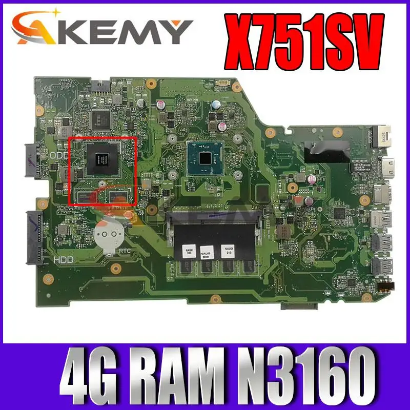 

Новый X751SV X751SJ Материнская плата ASUS X751SV X751SJ X751S материнская плата для ноутбука с 4G RAM N3160 + GT940M GT920M GPU