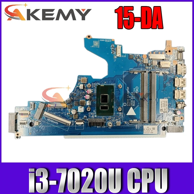

Оригинальная материнская плата для ноутбука HP 15-DA с SR3TK (Intel Core i3-7020U) EPK50 LA-G07DP DDR4 MB 100% протестирована Быстрая доставка
