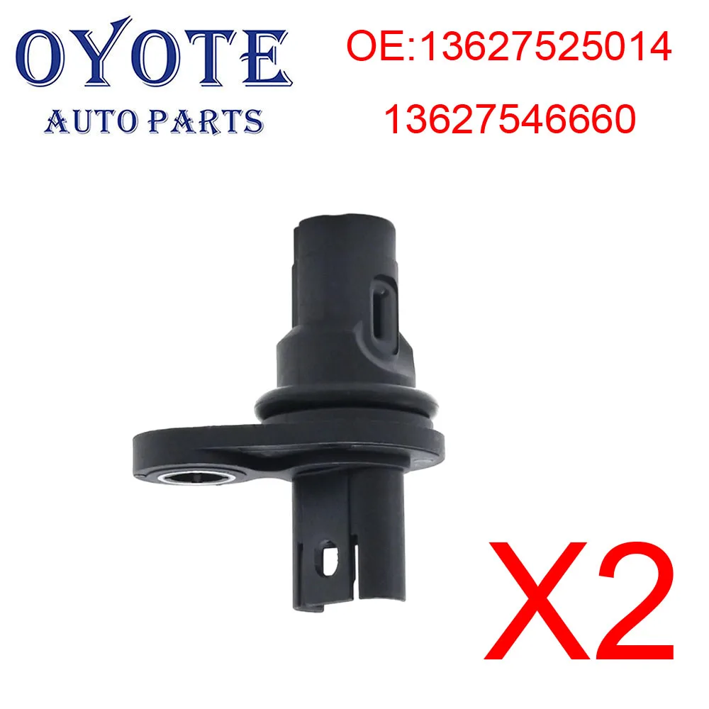 OYOTE 13627525014 13627546660 13627558518 2 шт. датчик положения распределительного вала CPS для BMW 325I