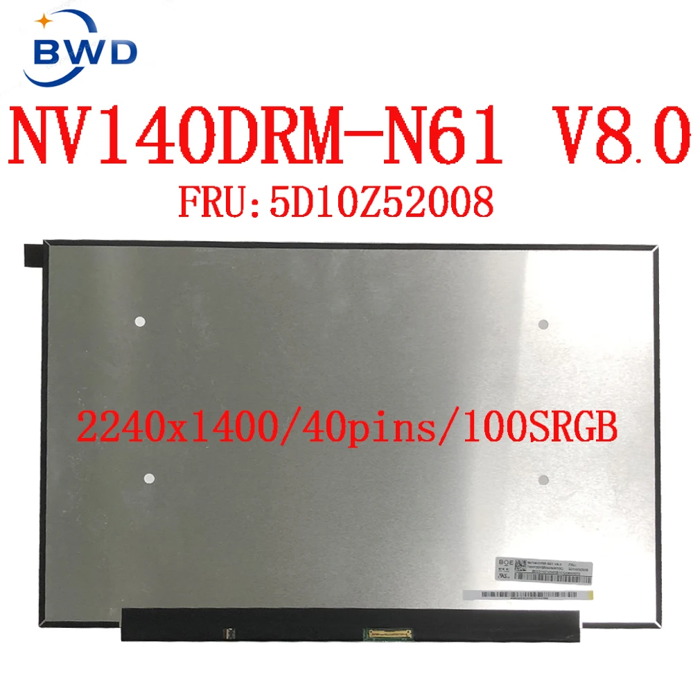 Painel Magro Nv140drm-n61 k 2.2*2240 da Tela do Lcd do Portátil da Matriz 1400 do Diodo Emissor de Luz 16:10 Fru: 5d10z52008 14
