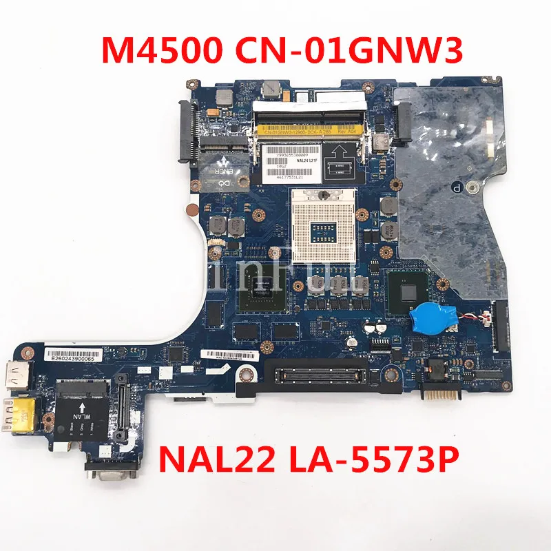 High Quality For Precision M4500 Laptop Motherboard CN-01GNW3 01GNW3 1GNW3 NAL22 LA-5573P 100% Full Tested