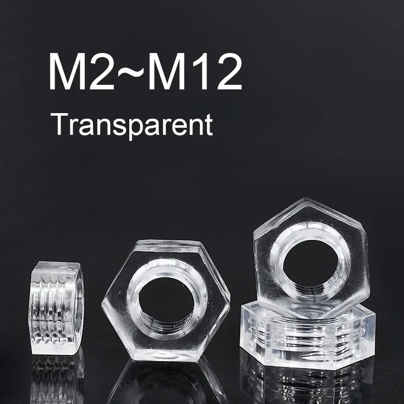 

Прозрачные нейлоновые шестигранные гайки M2-M10