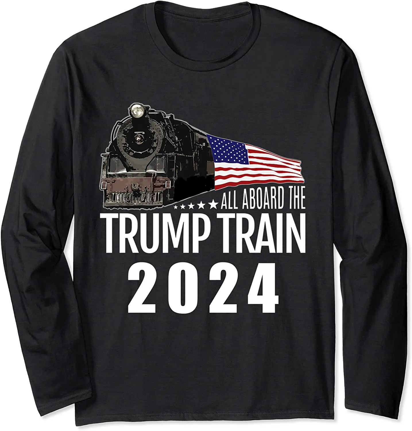 

All Aboard The Trump Train 2024 Election Supporter Voters Gift T-Shirt. Premium Cotton Long Sleeve O-Neck Mens T Shirt New S-3XL