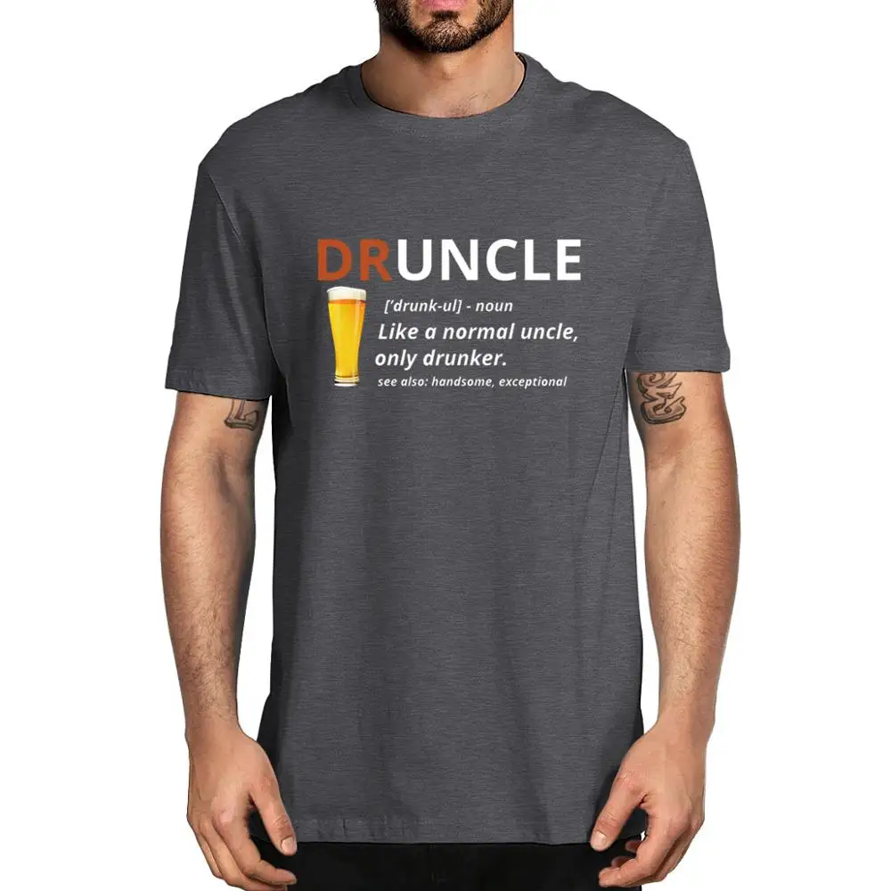 

Unisex Cotton Shirt Druncle Beer Definition Like A Normal Uncle Humor Novelty Gift Men's 100% Cotton T-Shirt Women Top Tee
