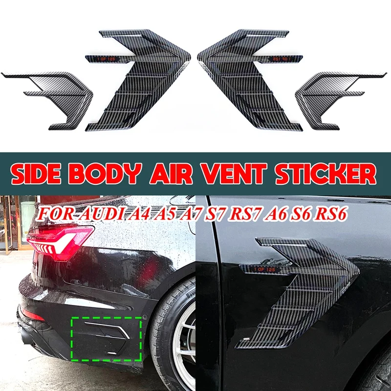 

Car Side Body Air Vent Sticker Trim For- A4 A5 A7 S7 RS7 Sportback A6 S6 RS6 Avant Allroad 2019-2021 Carbon Fiber