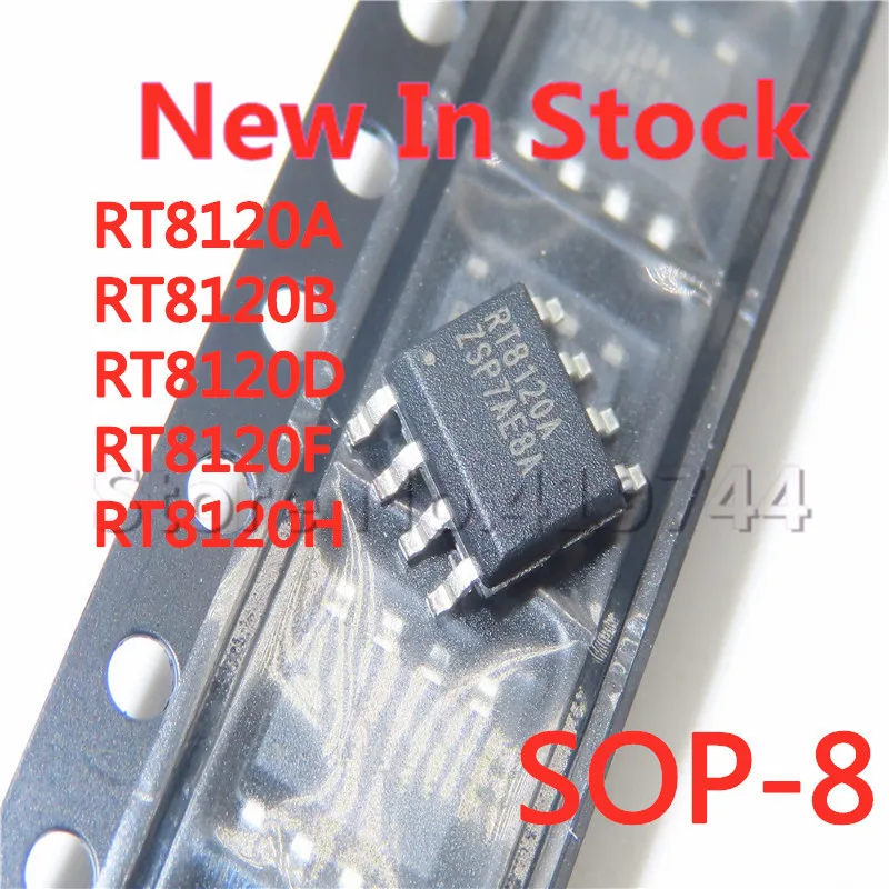 Чип управления питанием 5 шт./лот RT8120A RT8120B RT8120D RT8120F RT8120H RT8120 RT8120FGSP SOP-8 в наличии