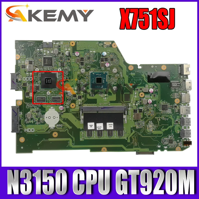 

AKemy for ASUS X751SV X751SJ X751S Laptop Motherboard 4G/N3150 CPU GT920M test 100% OK