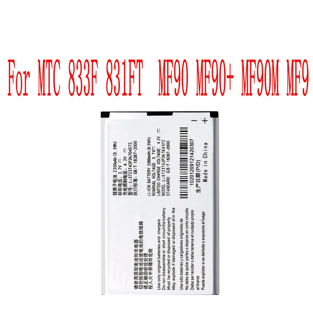 100% New High Quality 2300mAh Li3723T42P3h704572 Battery For ZTE MTC 833F 831FT MF90 MF90+ MF90M MF91 Cell Phone