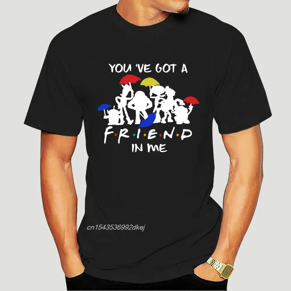 

Diney Toystory Youve Got A Friend In Me T-Shirt Black Size S-3Xl Cotton 2019 Unisex Tees 4168A