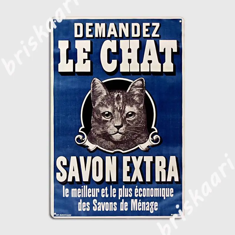 

Demandez Le Chat, Марсельское мыло, ретро-реклама 1895, голова кошки, металлический знак, печать в пабе, кухонный плакат жестяной плакат
