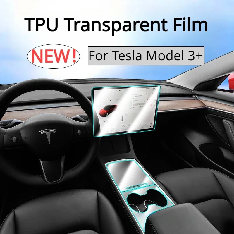 

TPU Transparent Film for Tesla Model 3+ Central Control Protective Film Anti-scratch Sticker New Model3 Car Accessories 2024