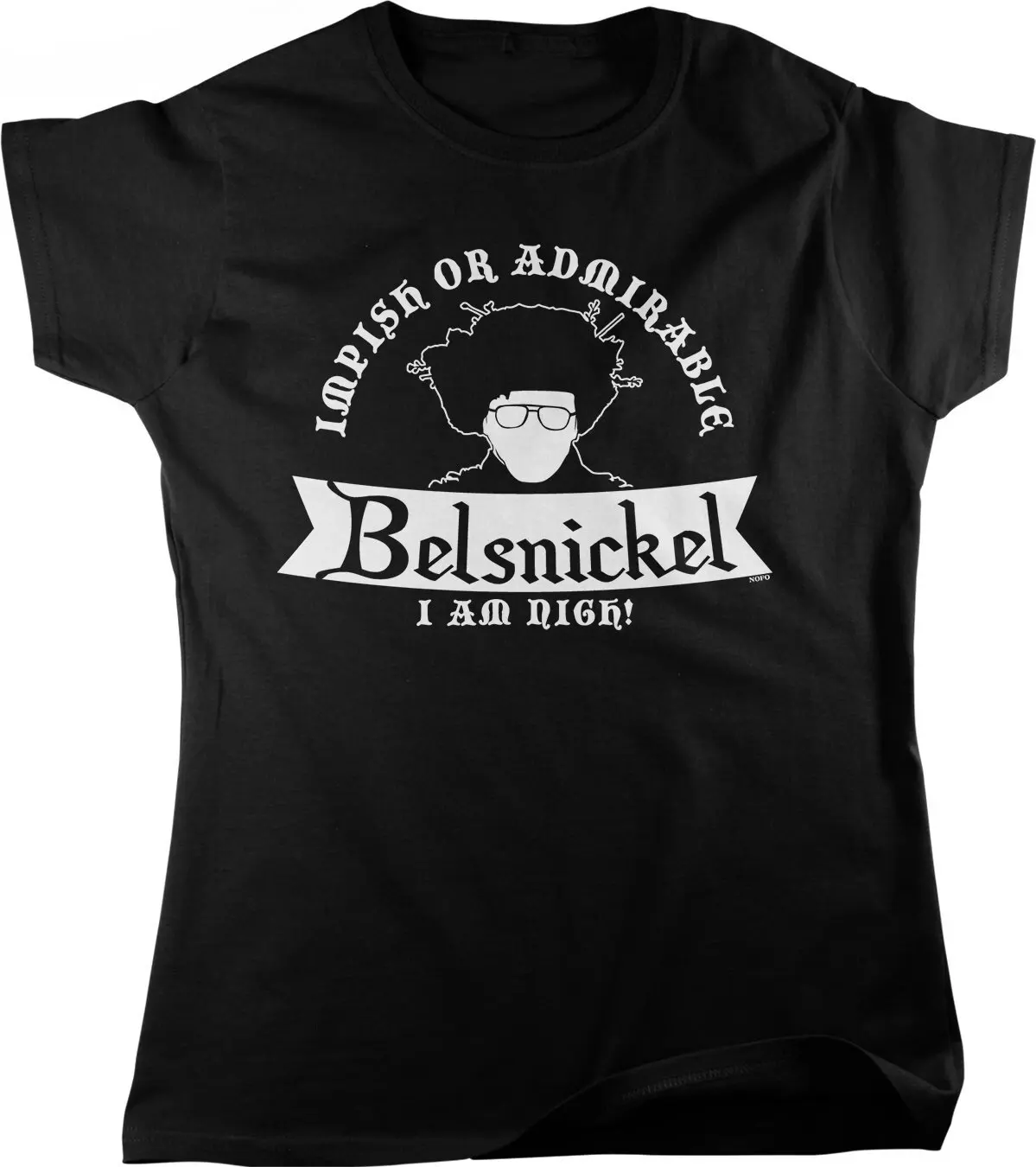 Женская футболка Belsnickel Impish or Admirable I am Nigh HOOD_02828
