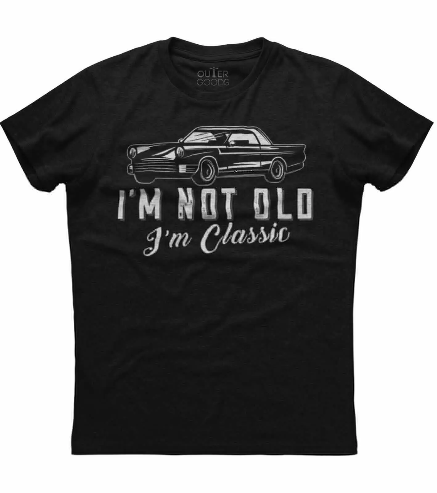 

I'm Not Old I'm Classic. Funny Car Graphic Phrase T-Shirt. Summer Cotton O-Neck Short Sleeve Mens T Shirt New S-3XL