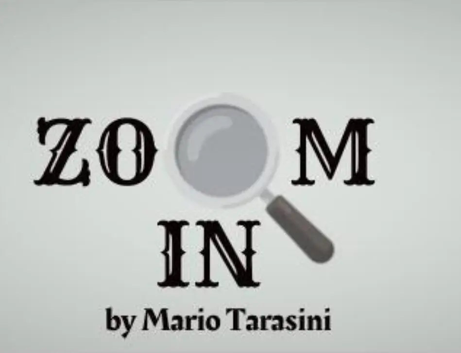 

Zoom In by Mario Tarasini, Magic instruction,Magic Trick
