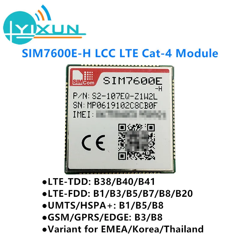 SIMCOM Φ LCC LTE Cat4 Module SIM7600E-H B38/B40/B41 LTE-TDD B1/B3/B5/B7/B8/B20 UMTS/HSPA + B1/B5/B8 GSM/GPRS/EDGE B3/b8