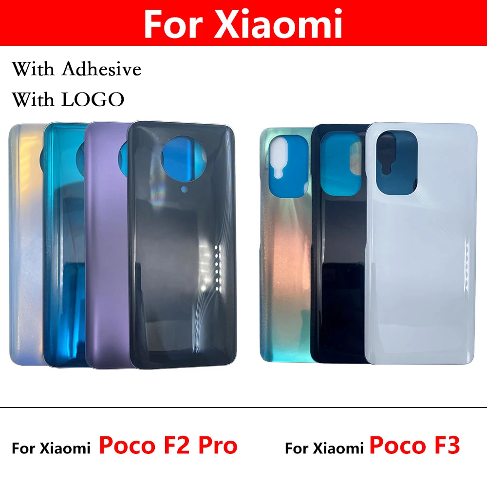 

Back Glass Rear Cover For Xiaomi POCO F2 Pro F3 Back Cover Replacement Battery Cover Rear Housing Case Door With LOGO Adhesive