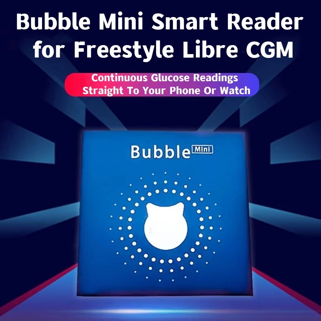 

Bubble mini continuously reads blood glucose data and sends it to mobile phone or watches Freestyle Libre CGM smart reader remin