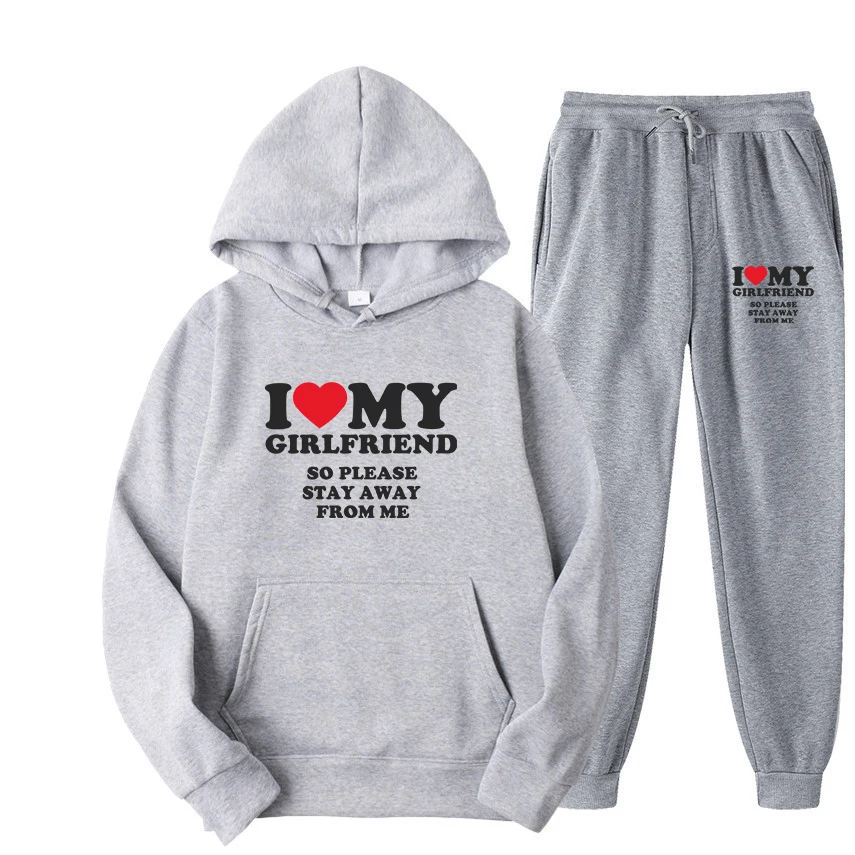 Sweater Set I Love My Girlfriend Shirt So Please Stay Away From Me Funny Bf Gf Sayings Quote Valentine Men Women Prints Hoodies