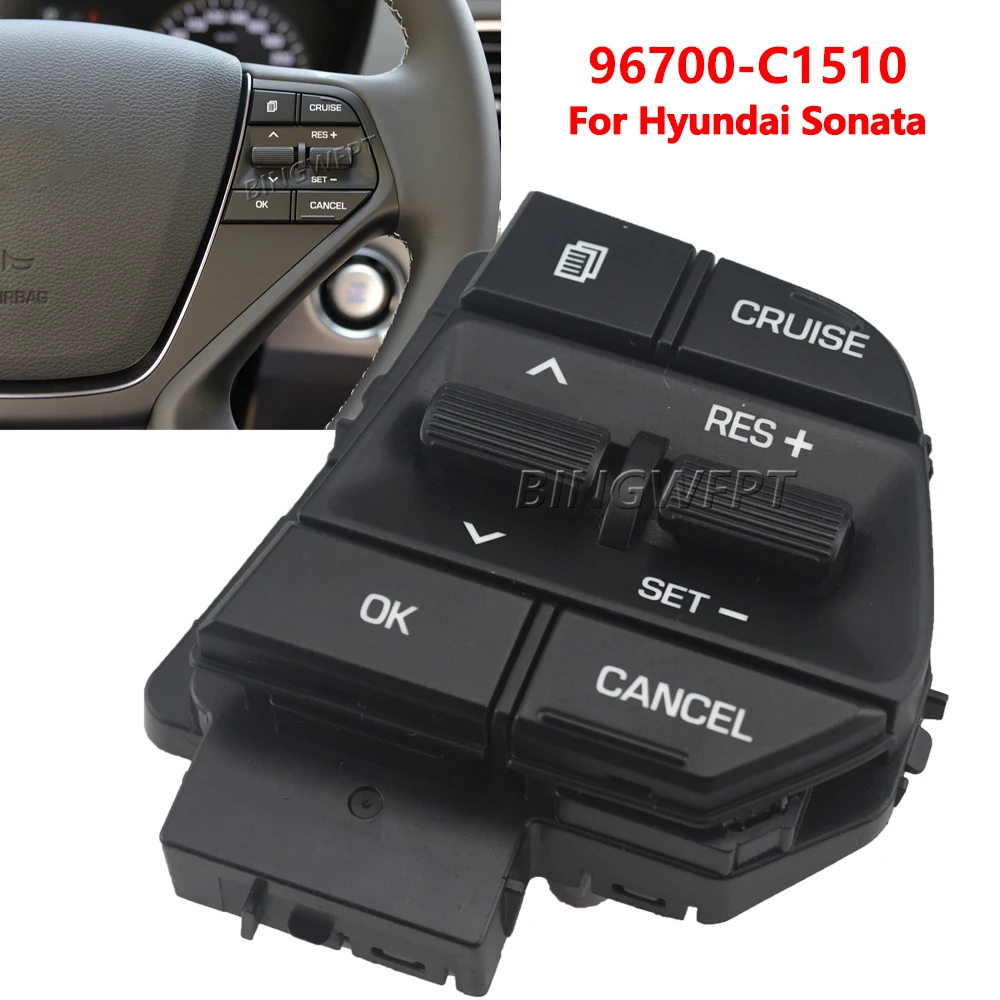 

High Quality Right Steering Wheel Switches Button Cruise Control Switch 96700C1510 for Hyundai Sonata 2015 2016 96700-C1510