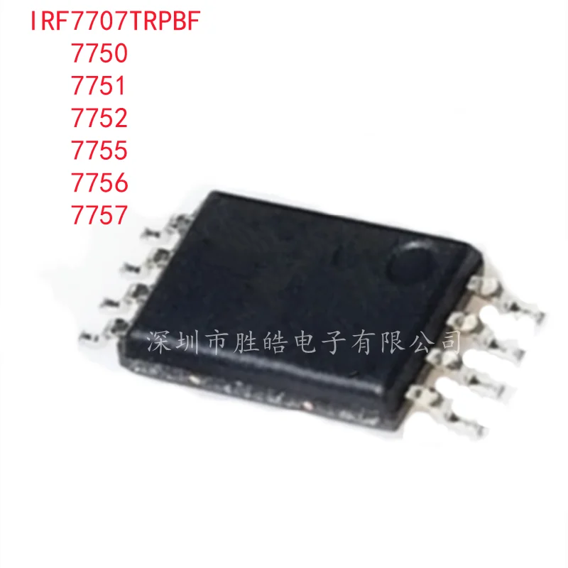 

(10PCS) NEW IRF7707TRPBF / IRF7750 / IRF7751 / IRF7752 / IRF7755 / IRF7756 / IRF7757TRPBF SOP-8 Integrated Circuit