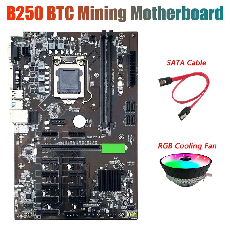 

NEW-BTC B250 Miner Motherboard with RGB CPU Cooling Fan+SATA Cable 12XGraphics Card Slot LGA 1151 DDR4 SATA3.0 for BTC
