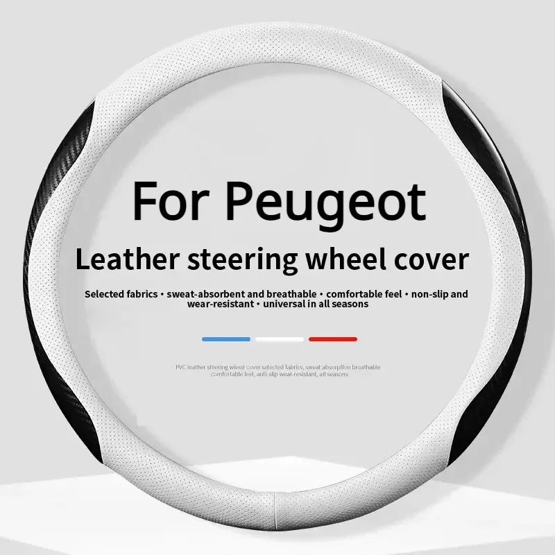 

Car Leather Carbon Fiber Steering Wheel Cover For Peugeot 206 207 208 308 407 408 508 2008 3008 4008 5008 Interior Accessories
