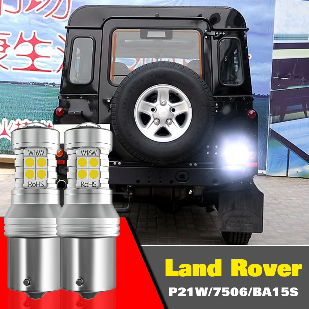

For Land Rover Defender Discovery 2 3 4 LR2 LR3 LR4 Freelander Range Rover Sport 1 Reverse Light P21W BA15S 2pcs LED Backup Lamp