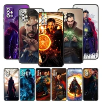 marvel doctor strange for samsung galaxy a52s a72 a71 a52 a51 a12 a32 a21s 4g 5g funda soft tpu black phone case capa cover