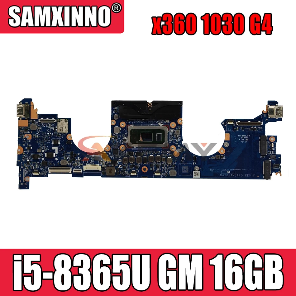 

Akemy L78696-601 With i5-8365U GM 16GB RAM For HP x360 1030 G4 laptop motherboard DAY0PAMBAF0 1030 G4 mainboard test 100% ok