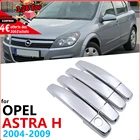 Набор хромированных ручек для Opel Astra H 2004  2009 Vauxhall Holden, 4 шт.