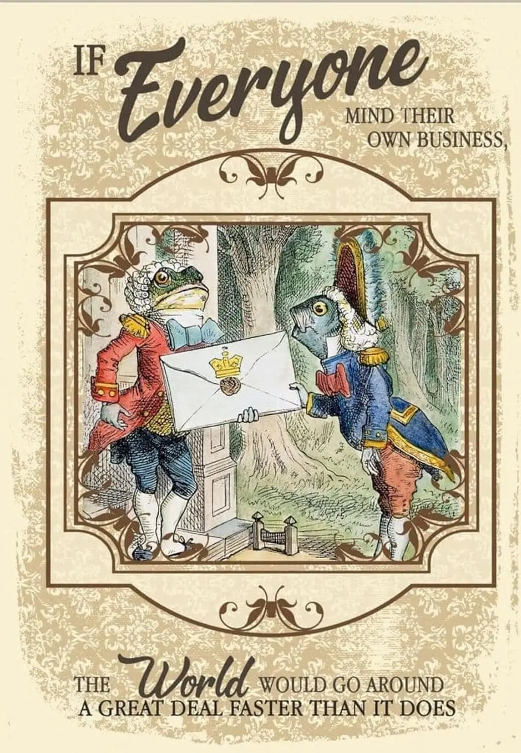 gedsgn lce n Wonderlnd - Everyone One Mnd Ther Own Busness Metl Wll Sgn Vntge Tn 812 nch