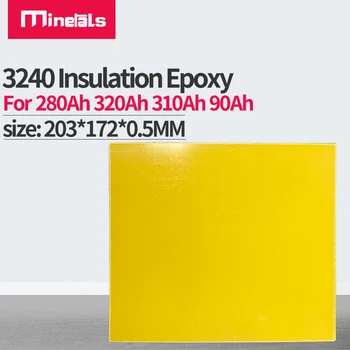 Aislamiento de placa epoxi aislante 203*172*0,5mm para 3,2 V 280Ah 320Ah 310Ah 90Ah 12,8 V Paquete de batería Lifepo4 uso Diy 3240 1