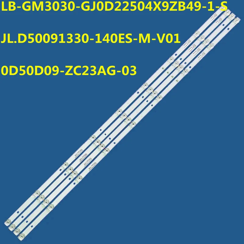 

4PCS LED Strip For L50M5-5ARU LED-50U670P LED50U570P JL.D50091330-140ES-M-V01 0D50D09-ZC23AG-03 LB-GM3030-GJ0D22504X9ZB49-1-S