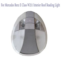 1 pcs interior roof reading light dome lamp a2118202001 for mercedes benz e class w211 high quality