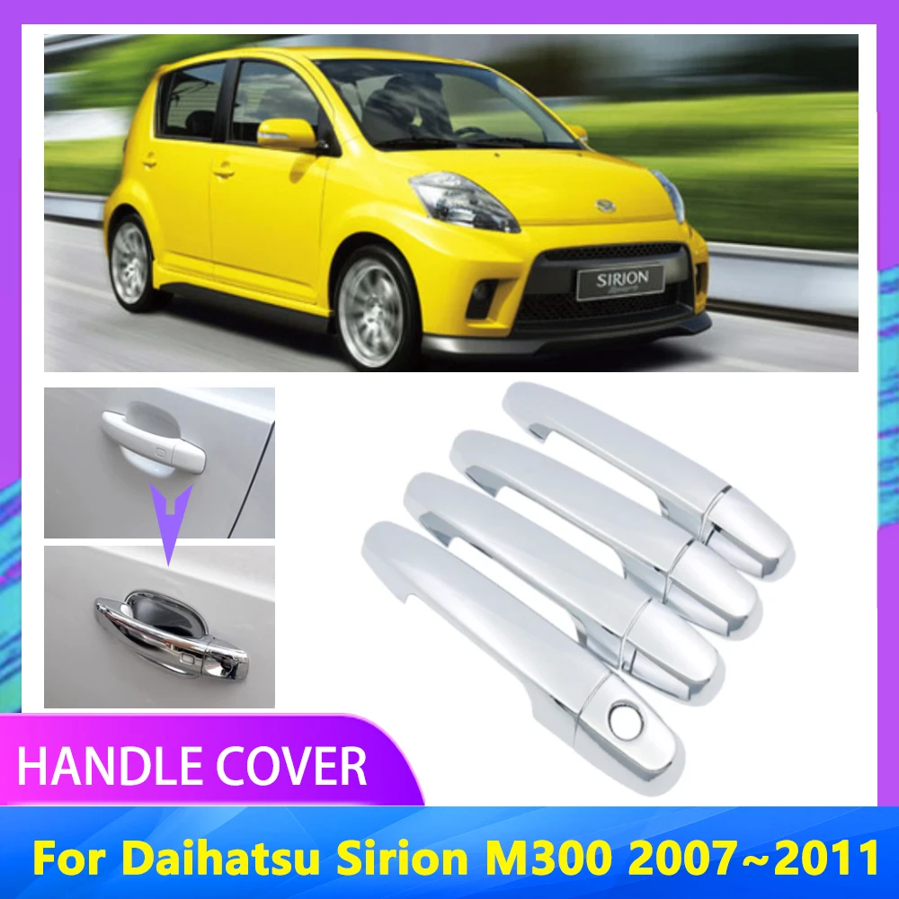 Крышка для ручки автомобиля Daihatsu Sirion M300 Boon Toyota Passo Perodua 2007 ~ 2011 хромированные