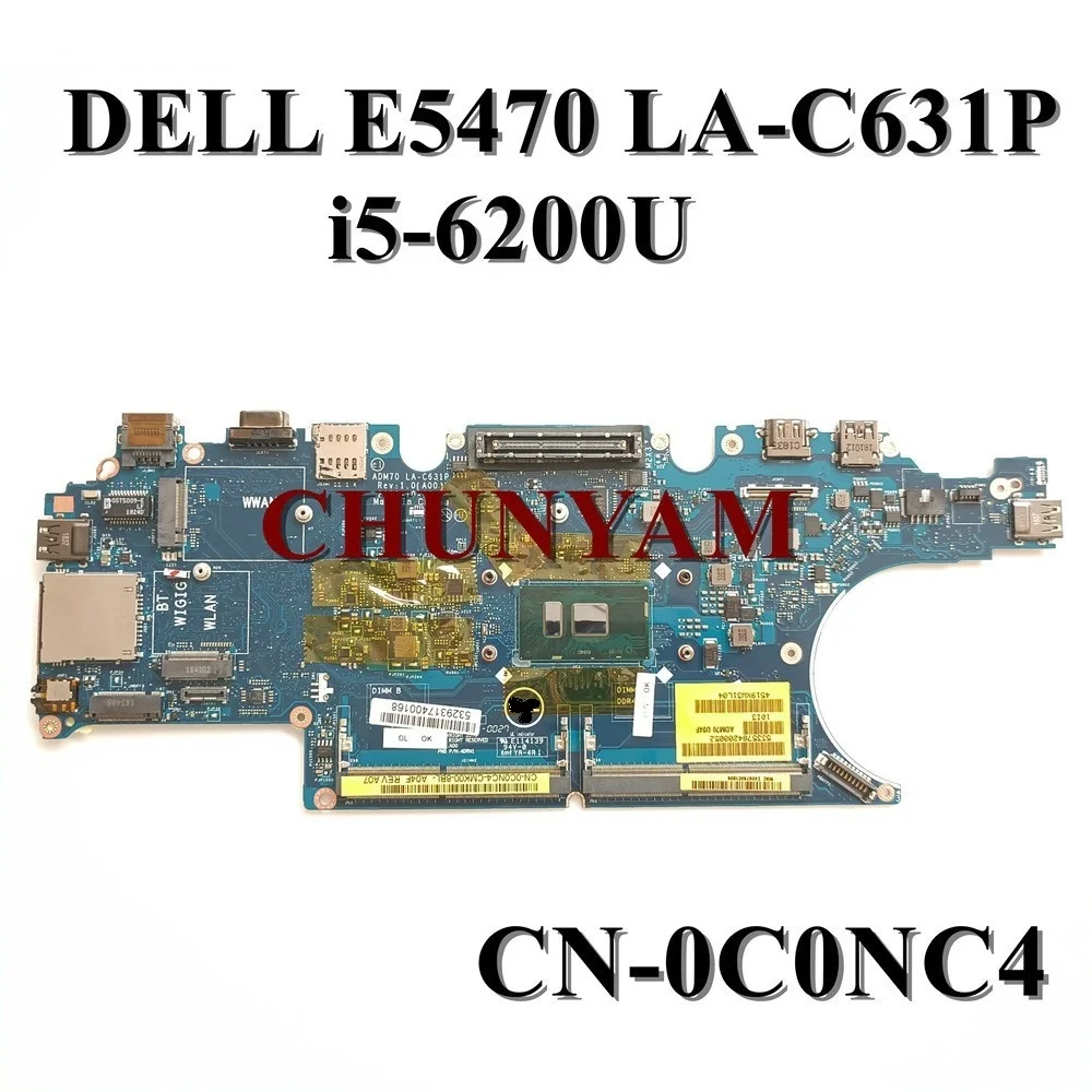 Новинка ADM70 LA-C631P для ноутбука dell Latitude 14 &quot5470 E5470 материнская плата системная 100%