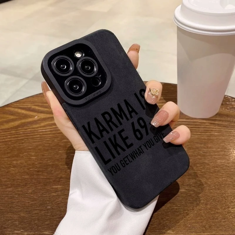 Фото Чехол для телефона Karma Is Like 69 со слоганом для iPhone 17 16 15 14 13 12 11 Pro Max Air XR X XS 7 8 Plus SE 2022 Мягкий чехол из искусственной кожи №3