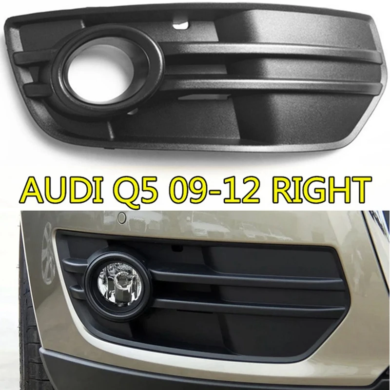 

Передний правый бампер автомобиля гоночные решетки противотуманная фара решетка для-Q5 2009 -2012 противотуманная фара рамка ABS замена 8R0807682