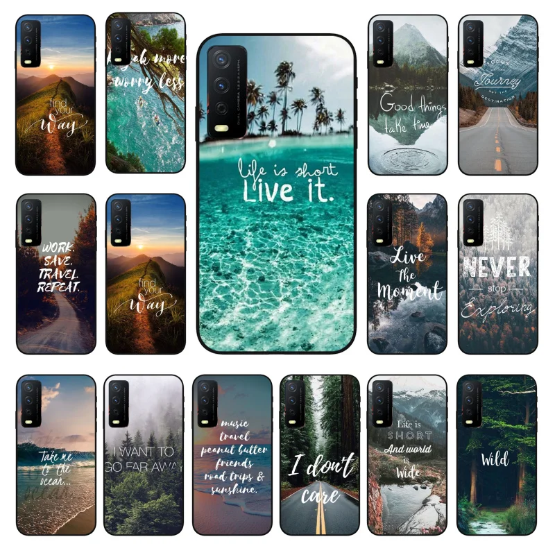 

Travel Mountain Forest Sea quotes Phone Case for VIVO Y72 Y20 Y11 Y12 Y17 Y19 Y20S Y31 Y1S Y91C Y21 Y51 Y20i Y11S Y12S Y70