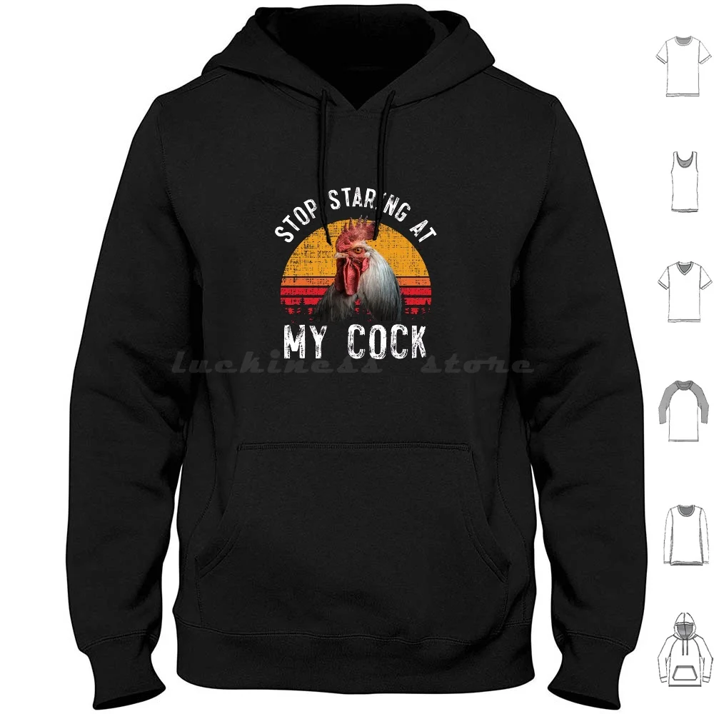 

Funny Vintage Retro Chicken Stop Staring At My Cock Hoodies Long Sleeve Farmer Chicken Hen Chick Poultry Farming
