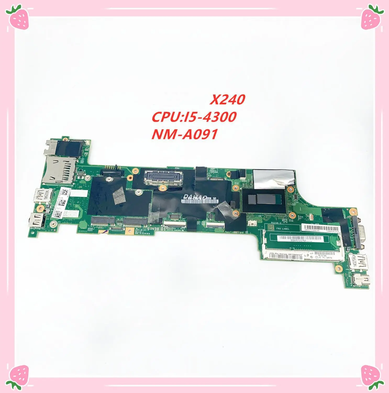 

LS NM-A091 for Lenovo Thinkpad X240 notebook Laptop motherboard CPU i5 4300U 100% test work FRU 04X5148 04X5149 04X5152 04X5164