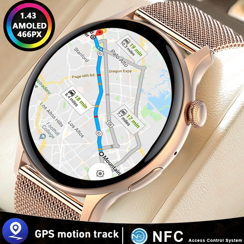 

Новинка 2023, умные часы NFC GPS для женщин, 1,43 дюйма, AMOLED, 466*466, HD экран, всегда показывают спортивные часы, женские умные часы с Bluetooth-вызовом